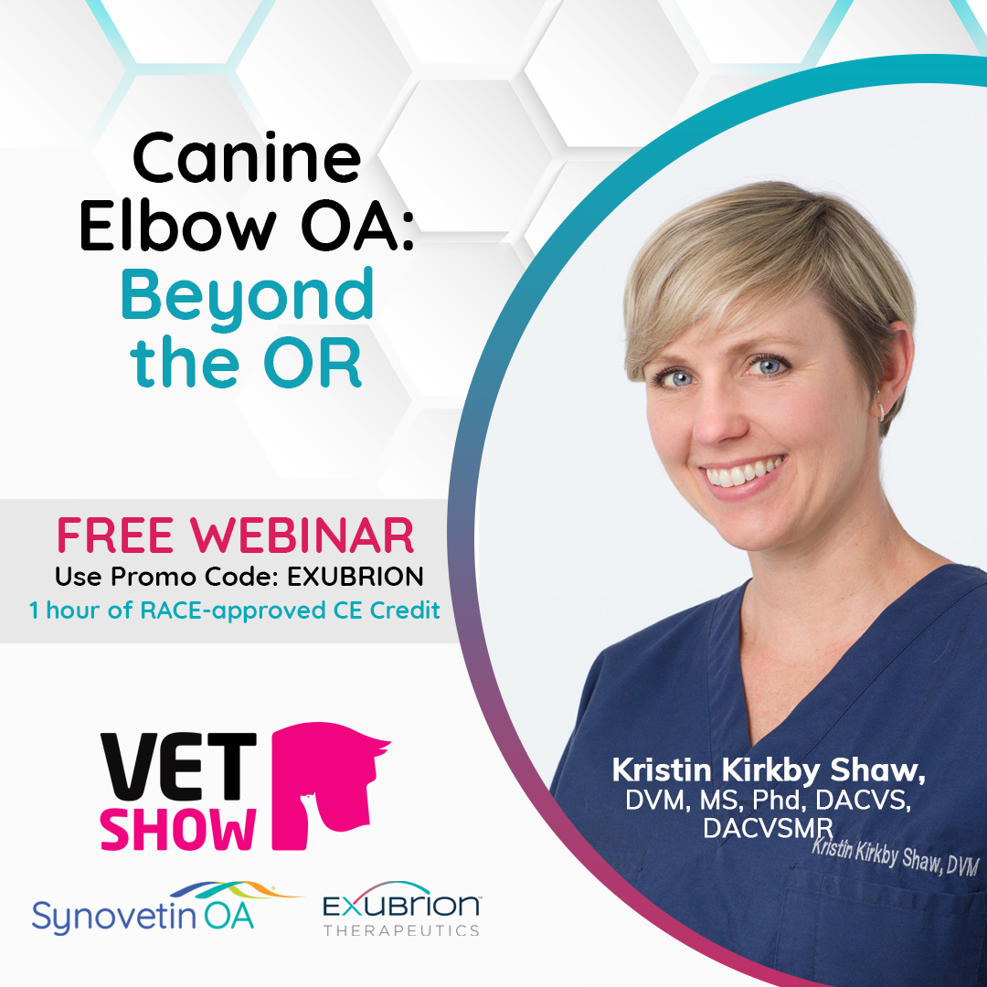 Image of Exubrion Therapeutics Free Webinar for Canine Elbow OA: Beyond the OR with Kristin Kirkby Shaw, DVM, MS, PhD, DACVS, DACVSM